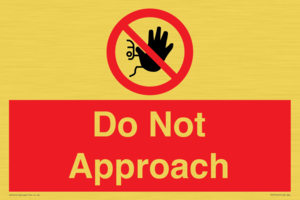 Do not approach